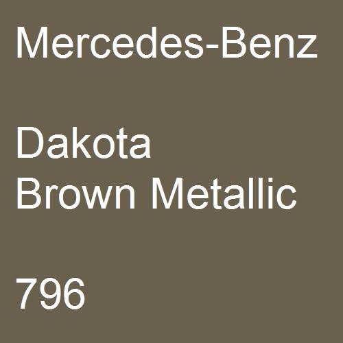 Mercedes-Benz, Dakota Brown Metallic, 796.